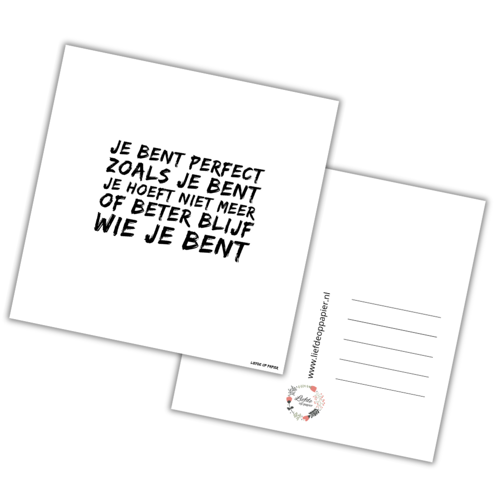 Kaart| Je bent perfect